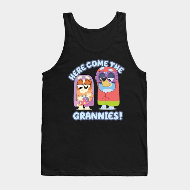 here come the grannies Tank Top by GapiKenterKali